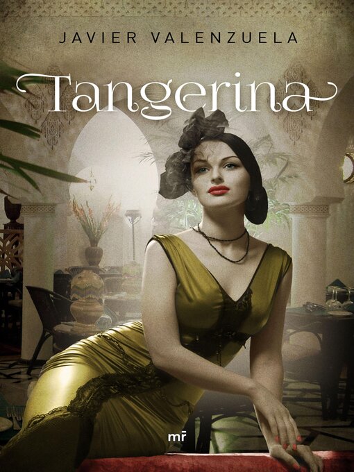 Title details for Tangerina by Javier Valenzuela - Available